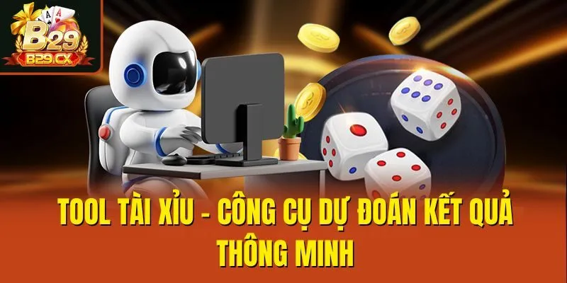 Tool Tài Xỉu - Công cụ dự đoán kết quả thông minh